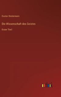 Die Wissenschaft des Geistes
