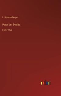 Peter der Zweite
