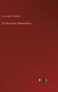 Ein deutsches Schneiderlein