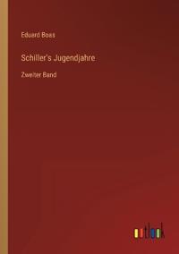 Schiller's Jugendjahre