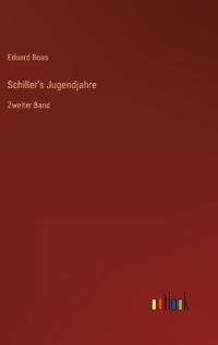 Schiller's Jugendjahre