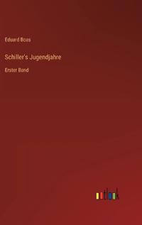 Schiller's Jugendjahre