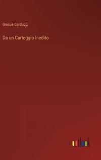 Da un Carteggio Inedito
