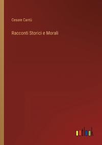 Racconti Storici e Morali