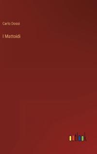 I Mattoidi