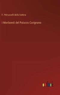 Kirjan kansi "I Moribondi del Palazzo Carignano"