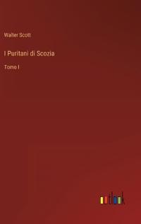 I Puritani di Scozia
