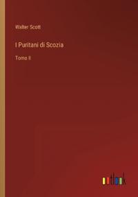 I Puritani di Scozia