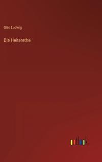 Die Heiterethei