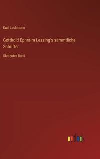 Bokomslag för "Gotthold Ephraim Lessing's sämmtliche Schriften"