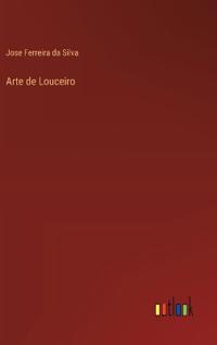 Arte de Louceiro
