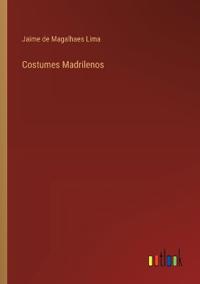 Costumes Madrilenos