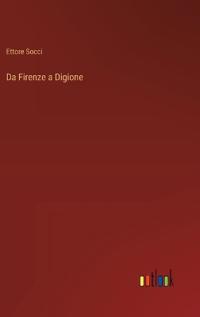 Da Firenze a Digione