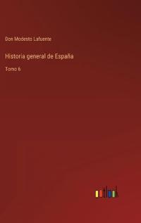 Historia general de España