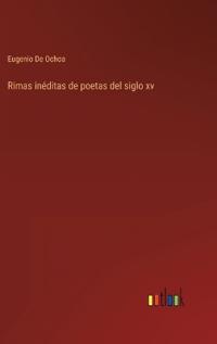 Bokomslag för "Rimas inéditas de poetas del siglo xv"