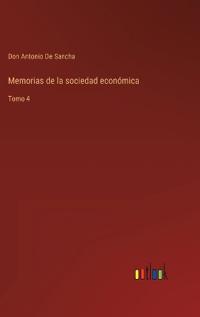 Bokomslag för "Memorias de la sociedad económica"