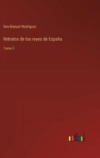Retratos de los reyes de España