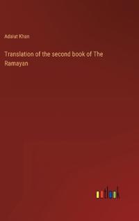 Translation of the second book of The Ramayan