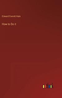 How to Do it