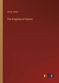 The Kingdom of Heaver
