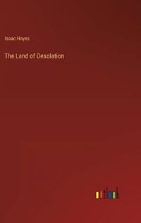 The Land of Desolation