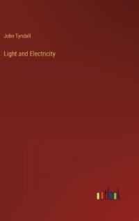 Light and Electricity