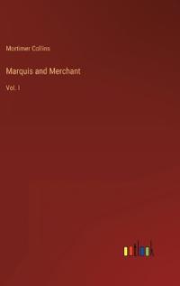 Marquis and Merchant