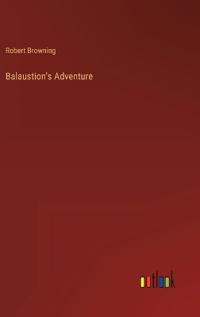 Balaustion's Adventure
