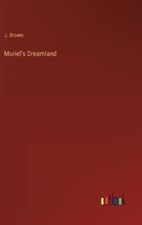 Muriel's Dreamland