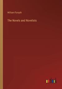 The Novels and Novelists
