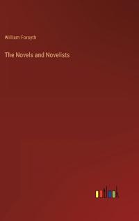 The Novels and Novelists