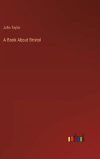A Book About Bristol