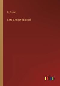 Lord George Bentinck