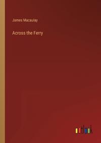 Across the Ferry