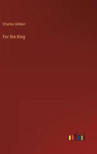 For the King