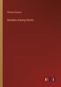 Rambles Among Words