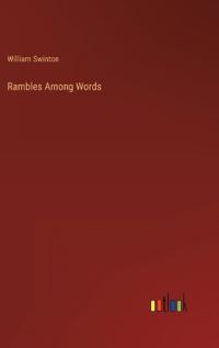 Rambles Among Words