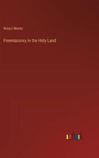 Freemasonry in the Holy Land