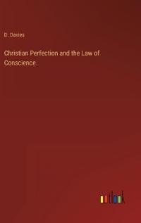 Christian Perfection and the Law of Conscience