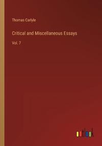 Critical and Miscellaneous Essays
