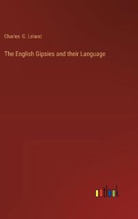 Bokomslag for "The English Gipsies and Their Language"