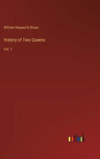 History of Two Queens