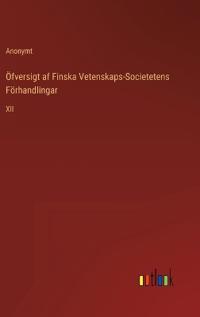 Bokomslag för "Öfversigt af Finska Vetenskaps-Societetens Förhandlingar"