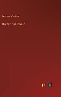 Histoire d'un Paysan