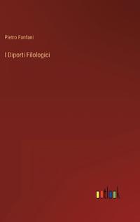 I Diporti Filologici