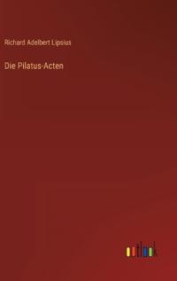 Die Pilatus-Acten