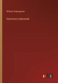 Verlorene Liebesmüh