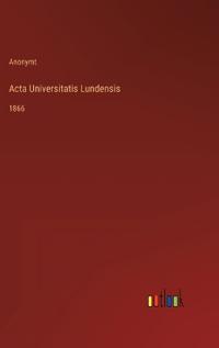 Acta Universitatis Lundensis