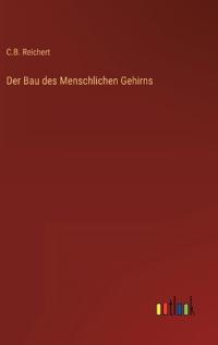 Bokomslag för "Der Bau des Menschlichen Gehirns"