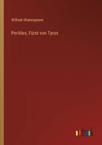Perikles, Fürst von Tyrus